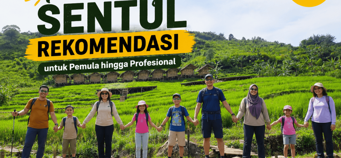 Rekomendasi Trekking Sentul untuk pemula hingga profesional - Campa Tour
