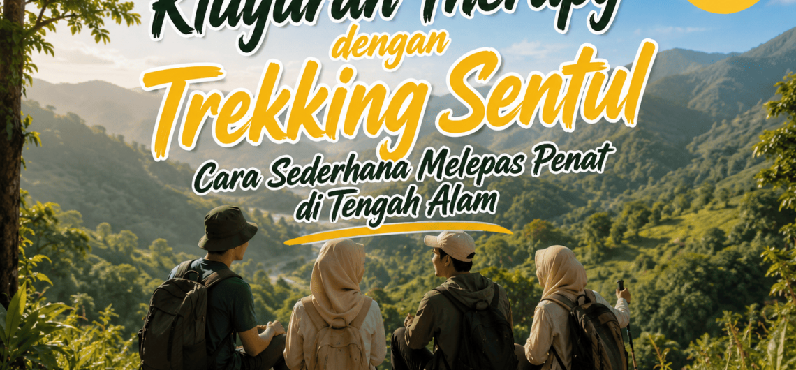 Kluyuran Therapy dengan Trekking Sentul Cara Sederhana Melepas Penat di Tengah Alam - Campa Tour (1)