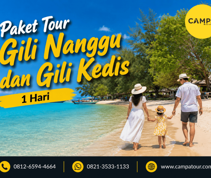 Paket Tour Gili Nanggu dan Gili Kedis 1 Hari bersama Campa Tour