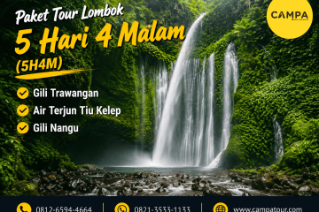 Paket Tour Lombok 5 Hari 4 Malam (5H4M) bersama Campa Tour