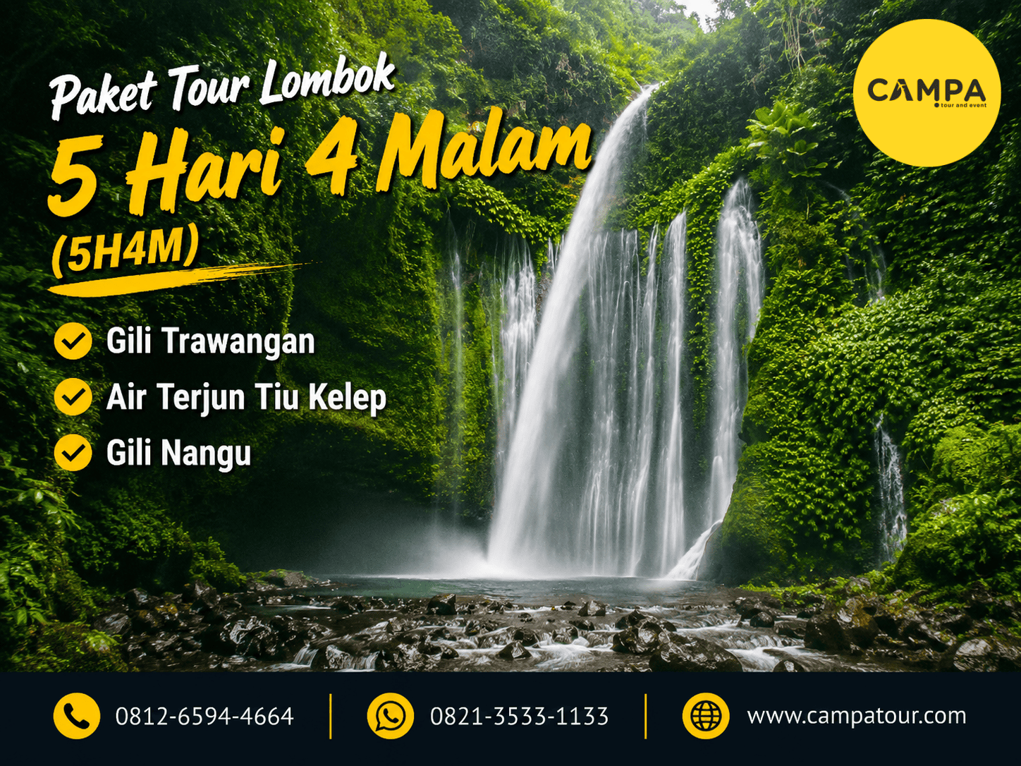 Paket Tour Lombok 5 Hari 4 Malam (5H4M) bersama Campa Tour