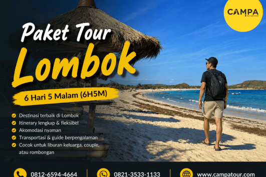 Paket Tour Lombok 6 hari 5 Malam (6H5M) bersama Campa TOur