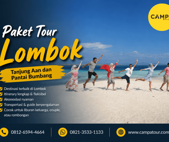 Paket Tour Lombok mengunjungi Tanjung Aan dan Pantai Bumbang bersama Campa Tour