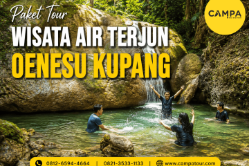 Paket Tour Wisata Air Terjun Oenesu Kupang bersama Campa Tour