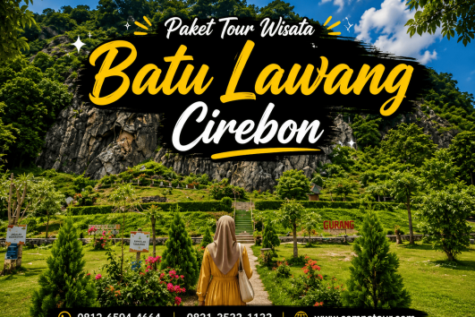 Paket Tour Wisata Batu Lawang Cirebon bersama Campa Tour
