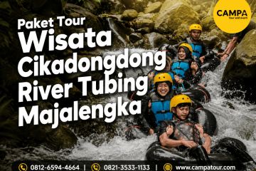 Paket Tour Wisata Cikadongdong River Tubing bersama Campa Tour