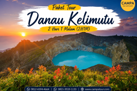 Paket Tour Wisata Danau Kelimutu 2 Hari 1 Malam (2H1M) bersama Campa Tour