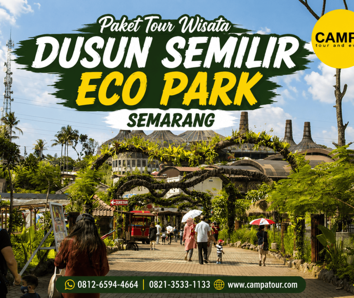 Paket Tour Wisata Dusun Semilir Eco Park - mengunjungi Salah satu wisata di Semarang bersama Campa Tour