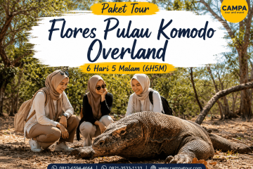 Paket Tour Wisata Flores Pulau Komodo Overland 6 Hari 5 Malam (6H5M) bersama Campa Tour