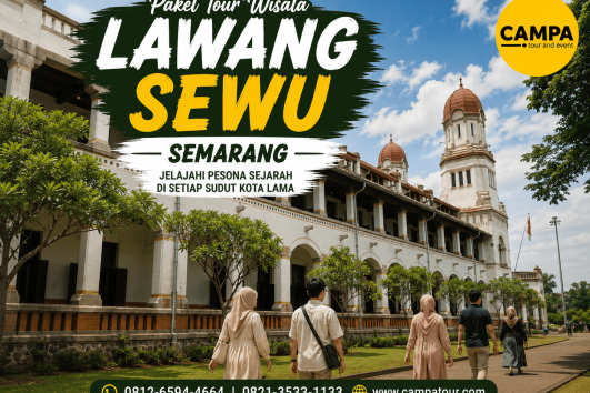 Paket Tour Wisata Lawang Sewu - mengunjungi Salah satu wisata di Semarang bersama Campa Tour