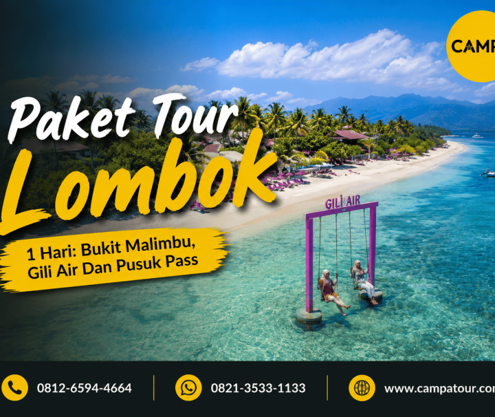 Paket Tour Wisata Lombok 1 Hari mengunjungi Bukit Malimbu, Gili Air dan Pusuk pass bersama Campa Tour (2)