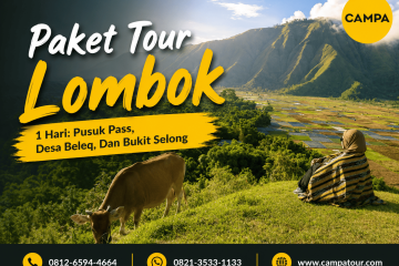 Paket Tour Wisata Lombok 1 Hari mengunjungi Pusuk pass, Desa Beleq, dan Bukit Selong bersama Campa Tour
