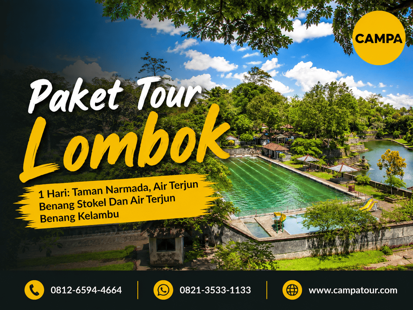 Paket Tour Wisata Lombok 1 Hari mengunjungi Taman Narmada, AIr Terjun Benang stokel dan Air terjun Benang Kelambu bersama Campa Tour