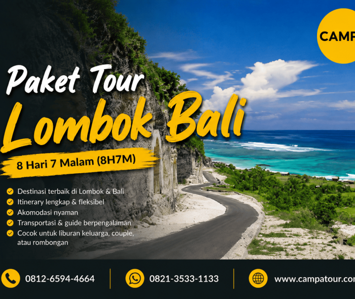 Paket Tour Wisata Lombok Bali 8 hari 7 Malam (8H7M) bersama Campa Tour