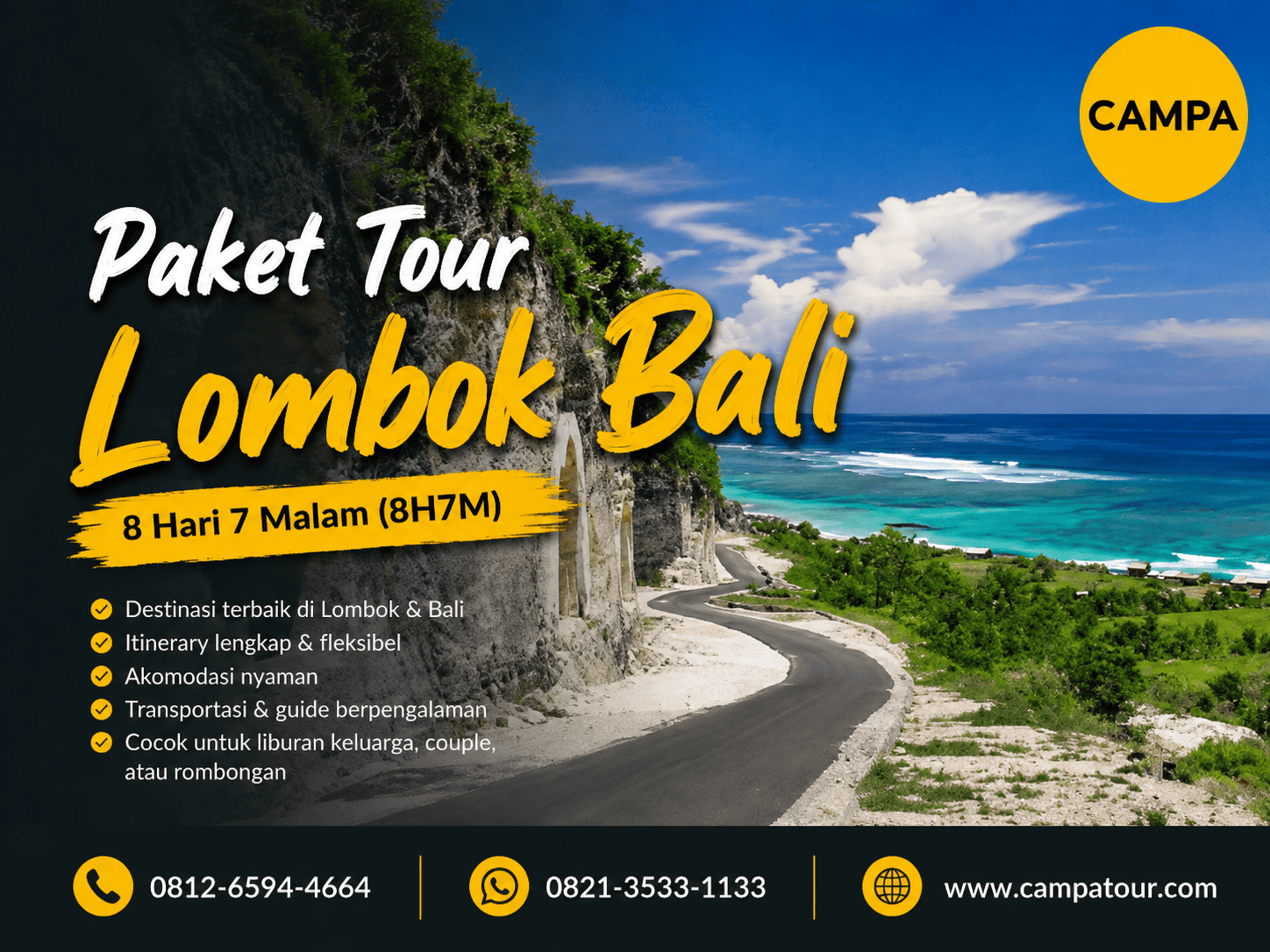 Paket Tour Wisata Lombok Bali 8 hari 7 Malam (8H7M) bersama Campa Tour