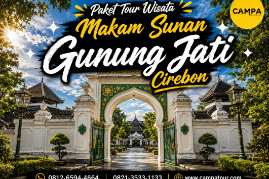 Paket Tour Wisata Makam Sunan Gunung Jati Cirebon bersama Campa Tour