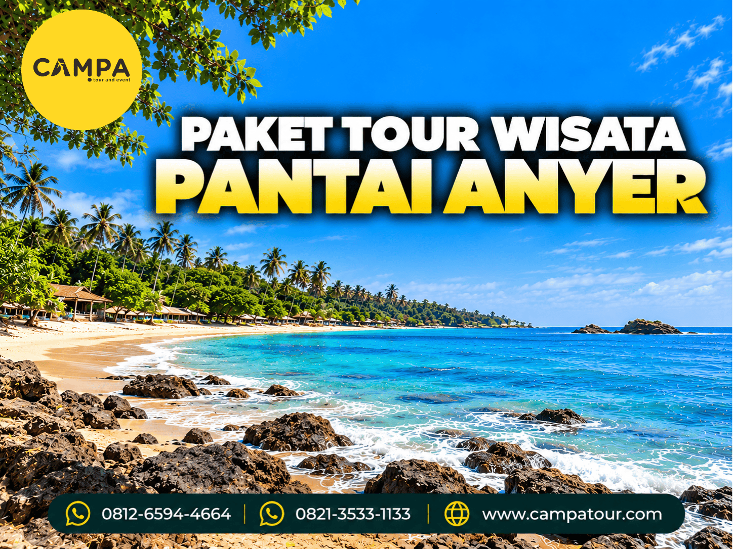 Paket Tour Wisata Pantai Anyer bersama Campa Tour