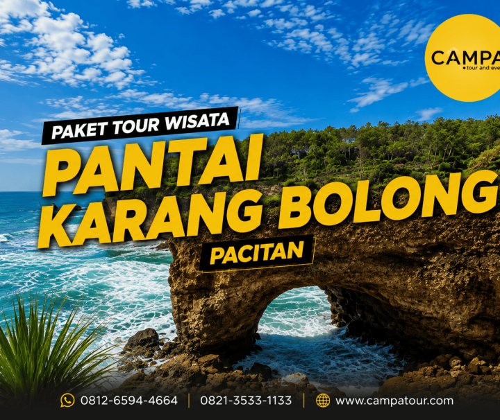 Paket Tour Wisata Pantai Karang Bolong Pacitan bersama Campa Tour