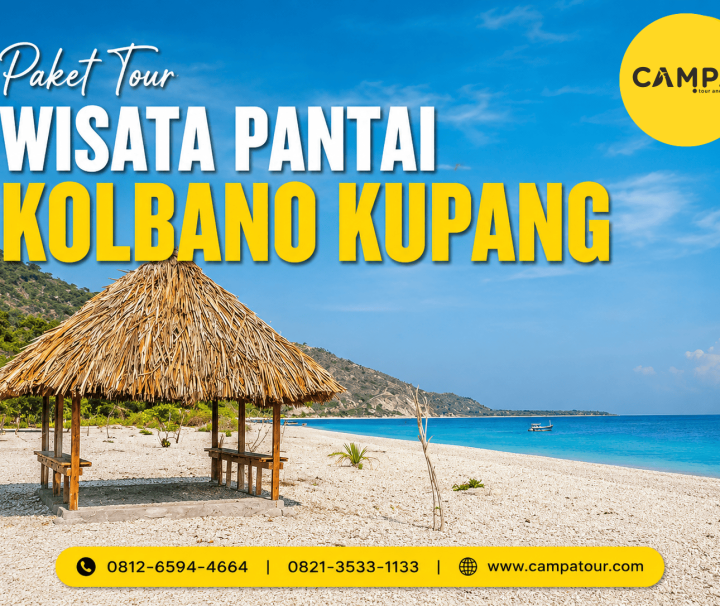 Paket Tour Wisata Pantai Kolbano Kupang bersama Campa Tour