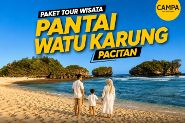 Paket Tour Wisata Pantai Watu Karung Pacitan bersama Campa Tour