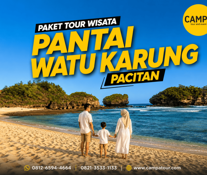 Paket Tour Wisata Pantai Watu Karung Pacitan bersama Campa Tour