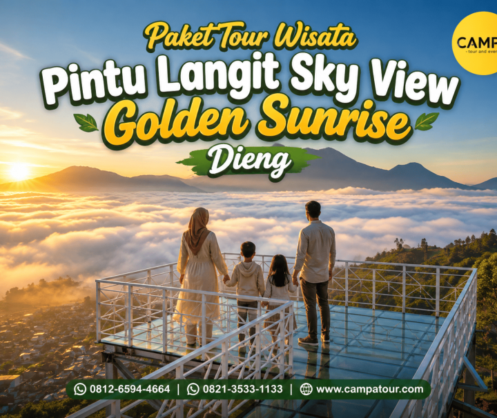 Paket Tour Wisata Pintu Langit Sky View Golden Sunrise Dieng bersama Campa Tour
