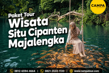 Paket Tour Wisata Situ Cipanten Majalengka bersama Campa Tour