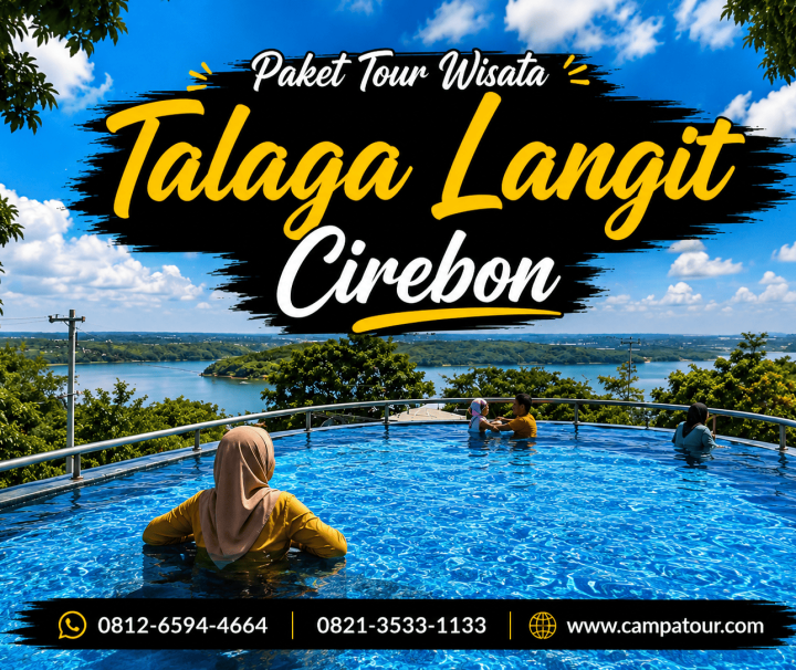 Paket Tour Wisata Talaga Langit Cirebon bersama Campa Tour