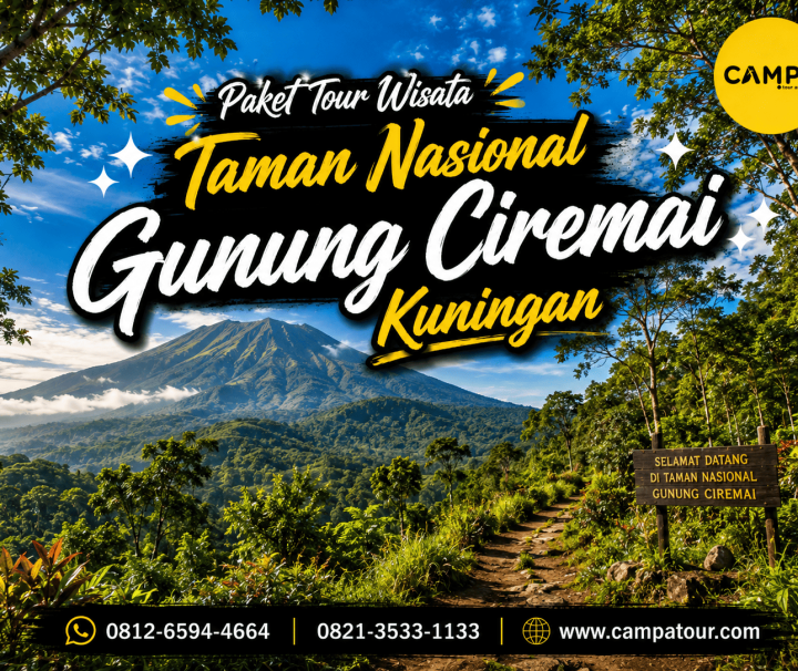 Paket Tour Wisata Taman Nasional Gunung Ciremai Kuningan bersama Campa Tour