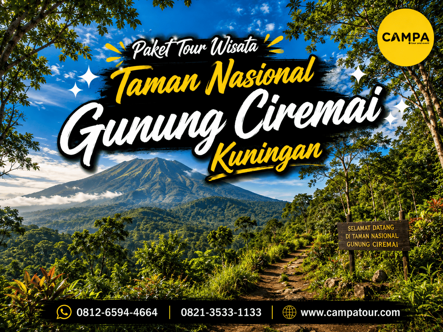 Paket Tour Wisata Taman Nasional Gunung Ciremai Kuningan bersama Campa Tour