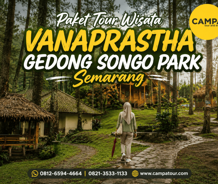 Paket Tour Wisata Vanaprastha Gedong Songo Park - - mengunjungi Salah satu wisata di Semarang bersama Campa Tour