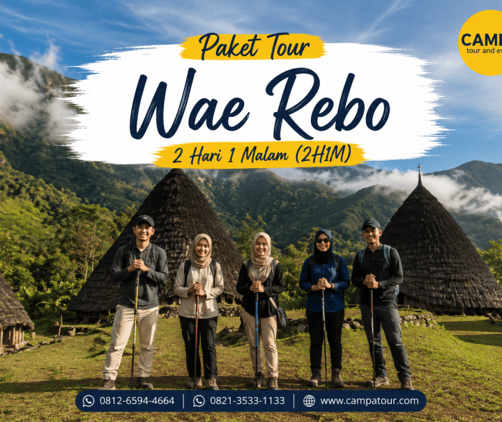 Paket Tour Wisata Wae Rebo 2 Hari 1 Malam (2H1M) bersama Campa Tour