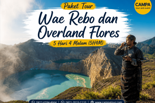 Paket Tour Wisata Wae Rebo dan Overland Flores 5 Hari 4 Malam (5H4M) bersama Campa Tour