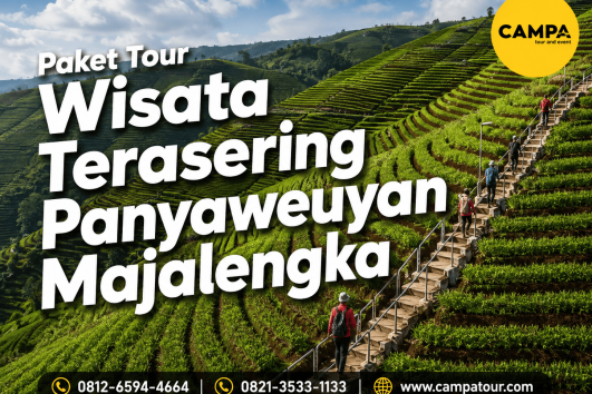 Paket Tour Wisata terasering Panyaweuyan Majalengka bersama Campa Tour