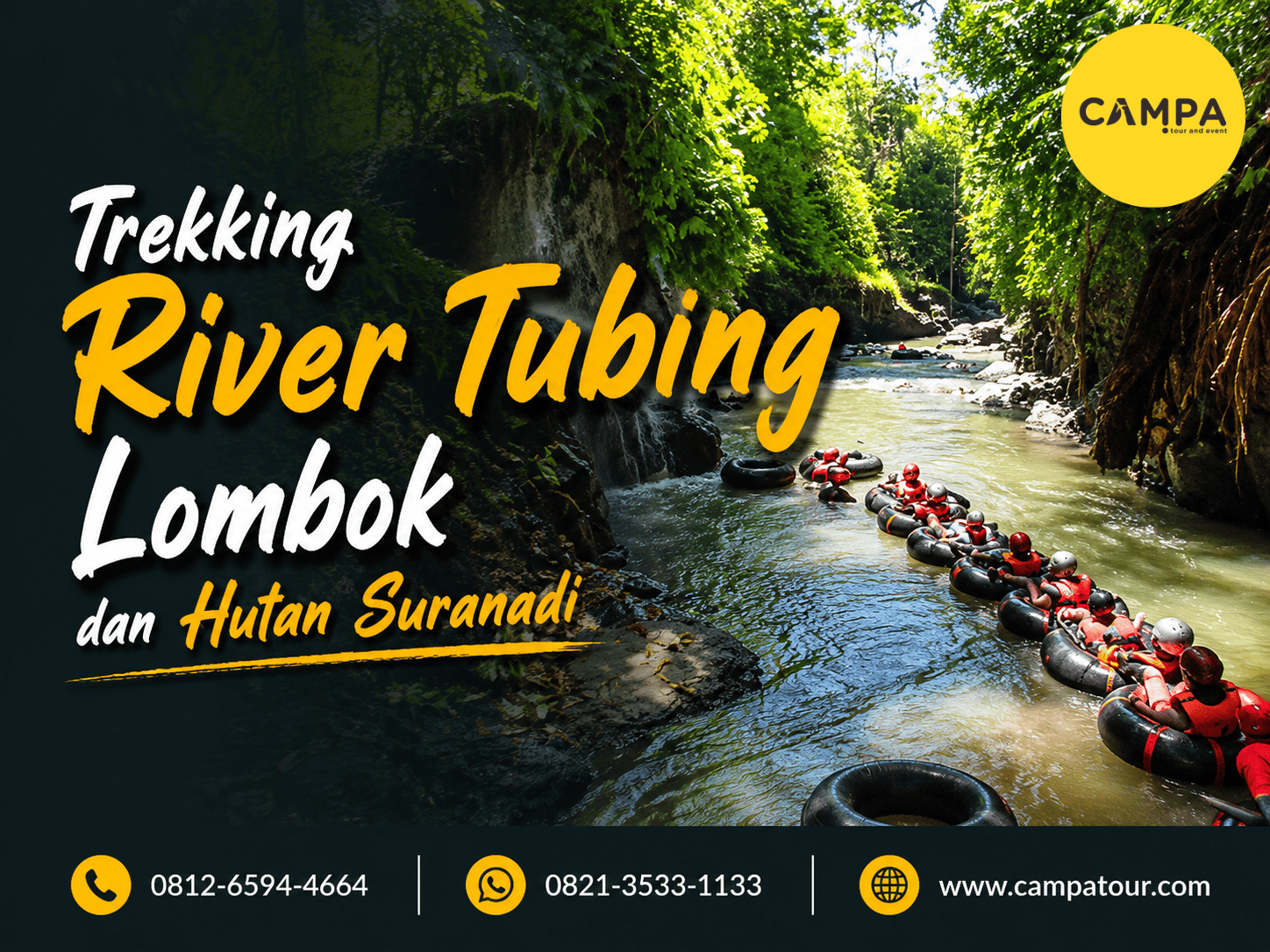 Paket Trekking River Tubing Lombok dan HUtan Suranadi bersama Campa Tour
