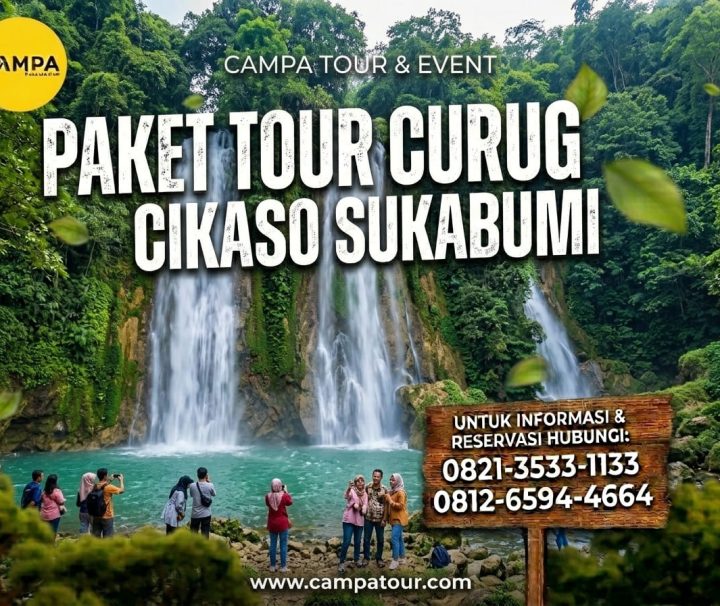 1.3 Paket Tour Wisata Curug Cikaso Sukabumi_Campa Tour