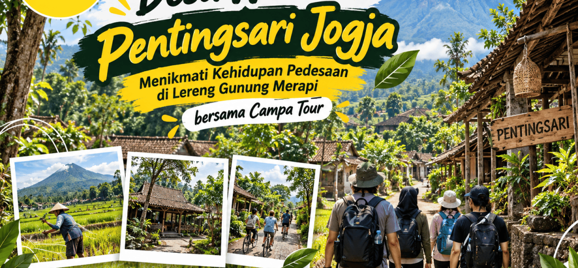 Desa Wisata Pentingsari Jogja bersama Campa Tour