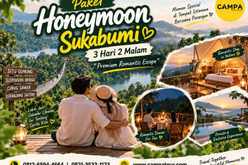 Paket Honeymoon Sukabumi 3 Hari 2 Malam (3H2M) bersama Campa Tour
