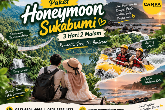 Paket Honeymoon Sukabumi 3 Hari 2 Malam bersama Campa Tour -