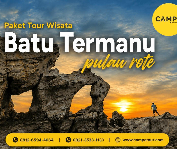 Paket Tour Wisata Batu Termanu Pulau Rote bersama Campa Tour