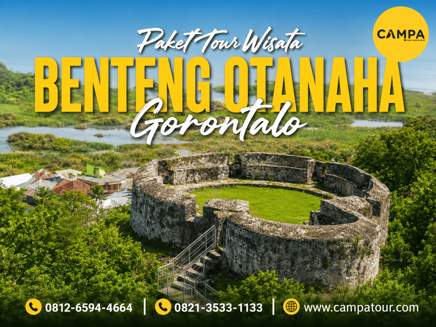 Paket Tour Wisata Benteng Otanaha Gorontalo bersama Campa Tour