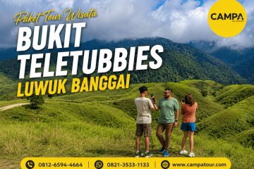Paket Tour Wisata Bukit Teletubbies Luwuk Banggai bersama Campa Tour