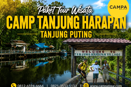 Paket Tour Wisata Camp Tanjung Harapan Tanjung Puting bersama Campa Tour