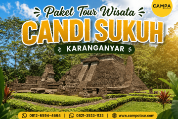 Paket Tour Wisata Candi Sukuh Karanganyar Solo Campa TOur