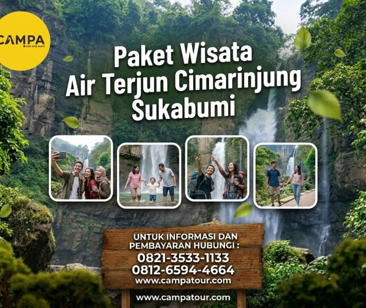 Paket Tour Wisata Curug Cimarinjung Sukabumi_Campa Tour