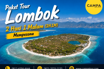 Paket Tour Wisata Lombok 2 Hari 1 Malam Mempesona bersama Campa Tour