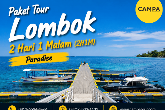 Paket Tour Wisata Lombok 2 Hari 1 Malam Paradise bersama Campa Tour