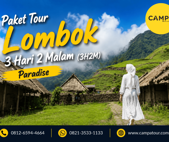 Paket Tour Wisata Lombok 3 Hari 2 Malam (3H2M) Paradise bersama Campa Tour