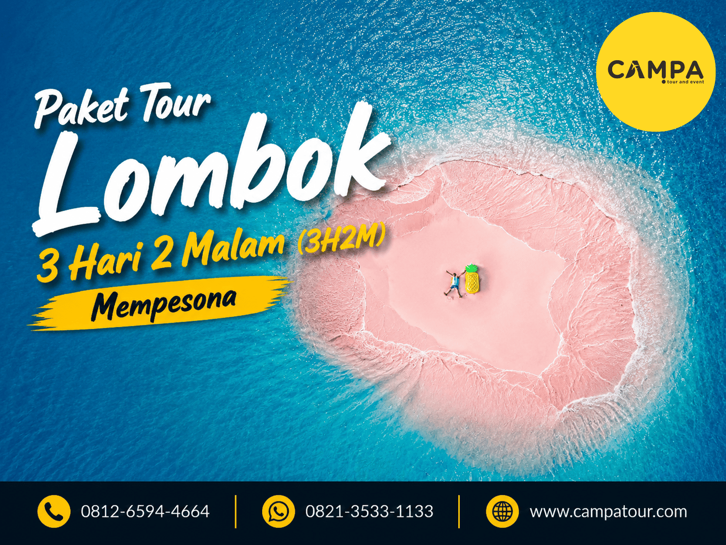 Paket Tour Wisata Lombok 3 Hari 2 Malam (3H2M) mempesona bersama Campa Tour