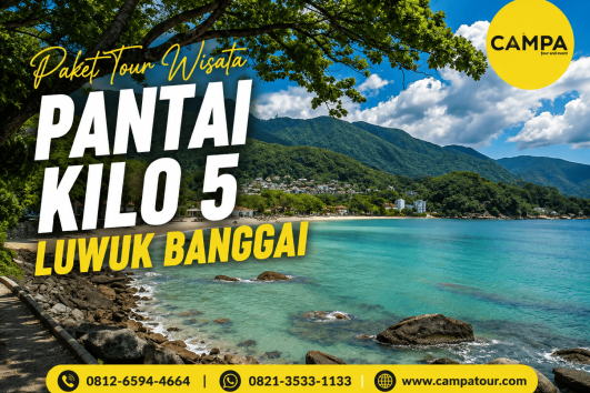 Paket Tour Wisata Pantai Kilo 5 Luwuk Banggai bersama Campa Tour